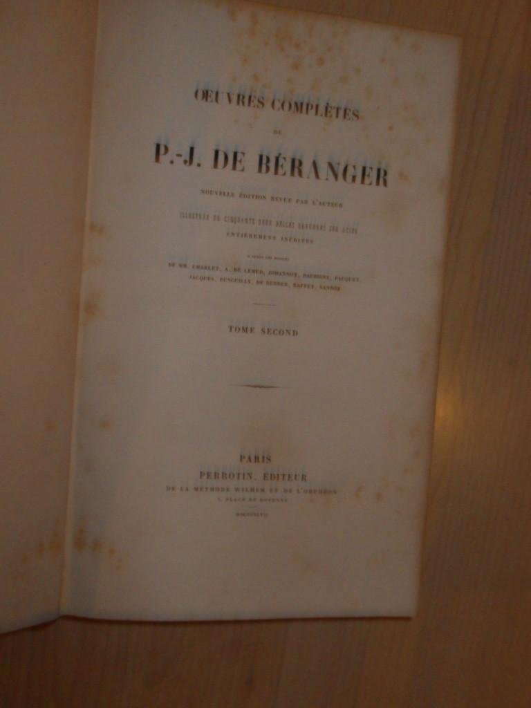 Beranger, P.-J de - Oeuvres completes de P.-J. de Beranger. Tome premier + tome second (= 2 delen)