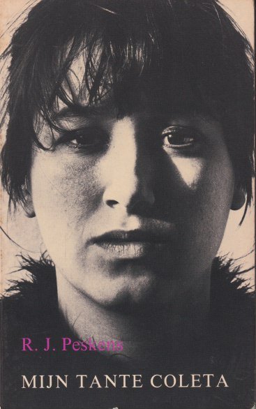 Peskens, R.J. [Geert van Oorschot] - Mijn tante Coleta