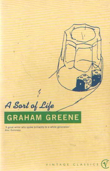 Greene, Graham - A Sort of Life