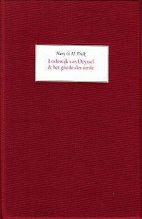 (DEYSSEL, Lodewijk van). PRICK, Harry G.M. - Lodewijk van Deyssel & het goede der aarde.