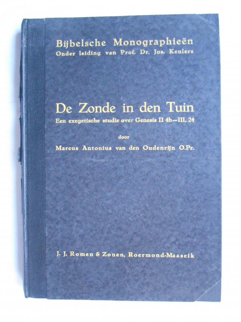 Oudenrijn, M.A. van den - De zonde in den Tuin - Bijbelsche Monographieën.