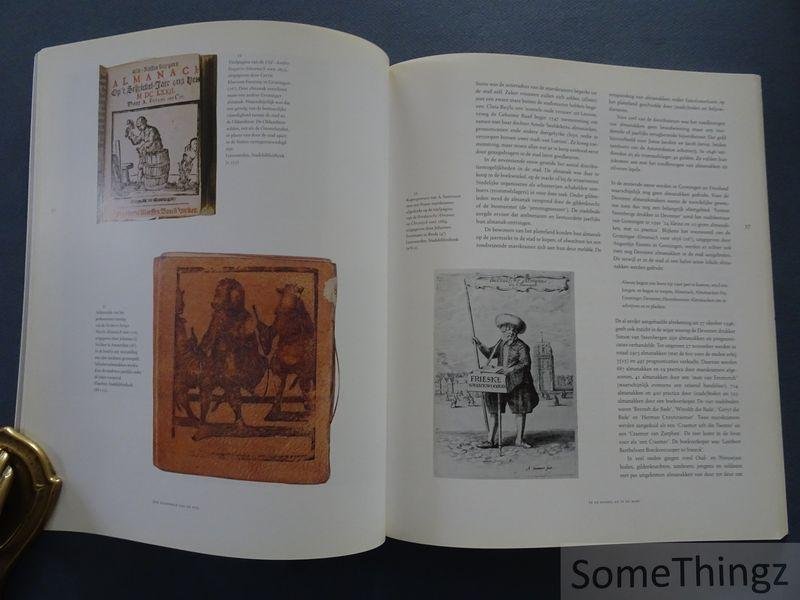 Salman, J. - Een handdruk van de tijd. De almanak en het dagelijks leven in de Nederlanden 1500-1700.