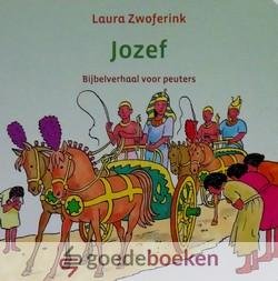 Zwoferink, Laura - Jozef *nieuw* --- Bijbelverhaal voor peuters