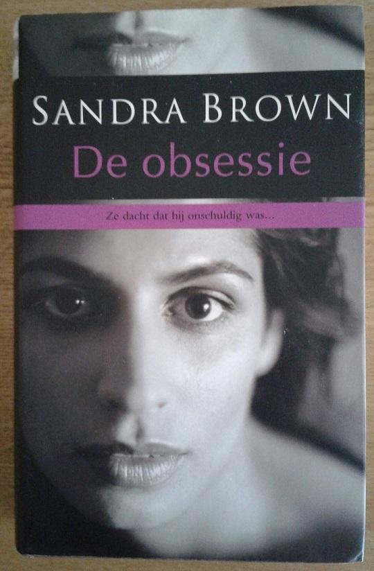 Brown, Sandra - De Obsessie