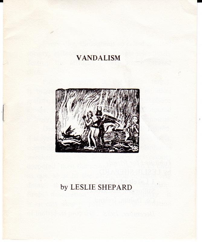 Shepard, Leslie - Vandalism