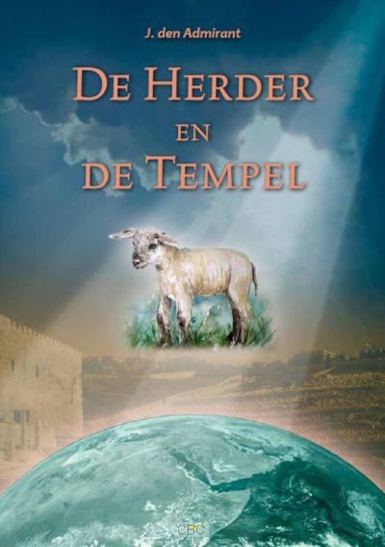 Admirant, J. den - De Herder en de Tempel