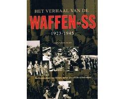Ailsby, Christopher - Het verhaal van de Waffen-SS 1923 - 1945 - De geschiedenis van Hitlers meest gevreesde elitetroepen