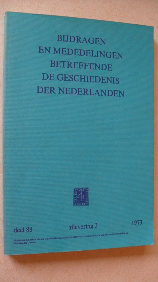 Redactie - Bijdragen en mededelingen betreffende de geschiedenis der Nederlanden met o.a.: Enno van Gelder 1889-1973