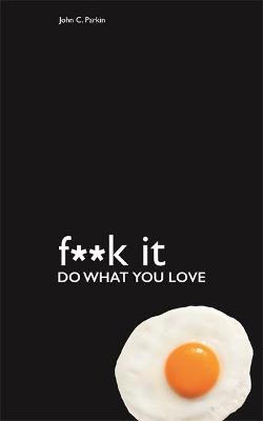 Parkin, John - Fuck It
