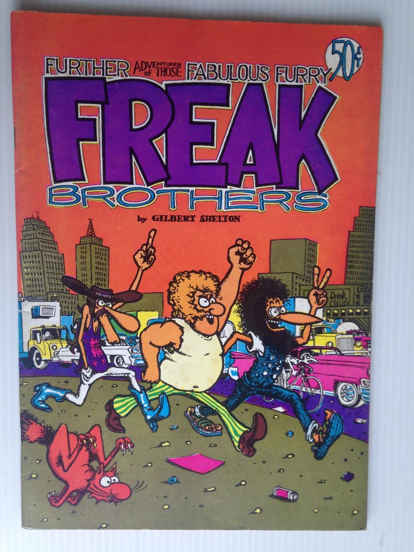 Shelton, Gilbert - Further Adventures of the Fabulous Fury Freak Brothers, Freak Brothers nr 2