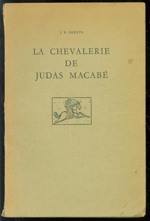 Smeets, Jean-Robert, Gautier de Belleperche - La Chevalerie de Judas Macabe