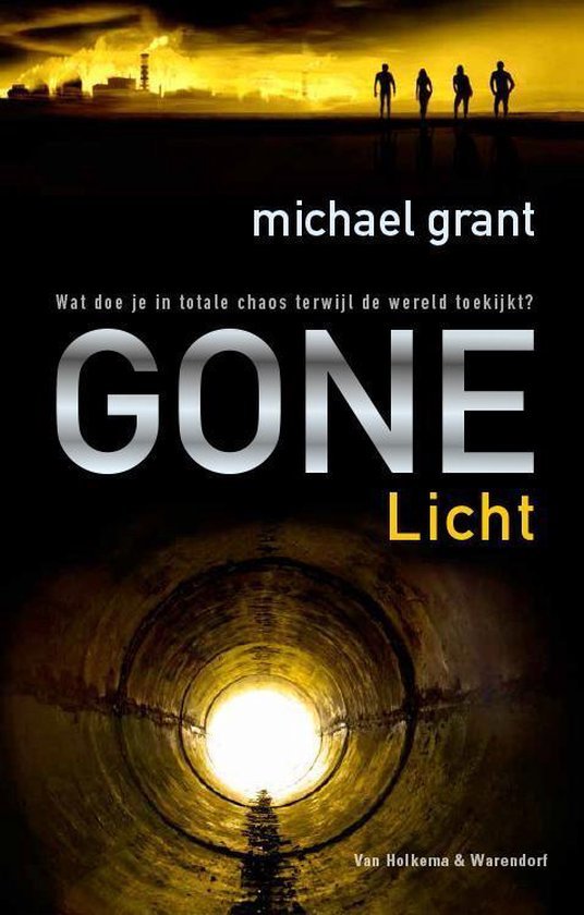 Grant, Michael - Gone 6 - Licht