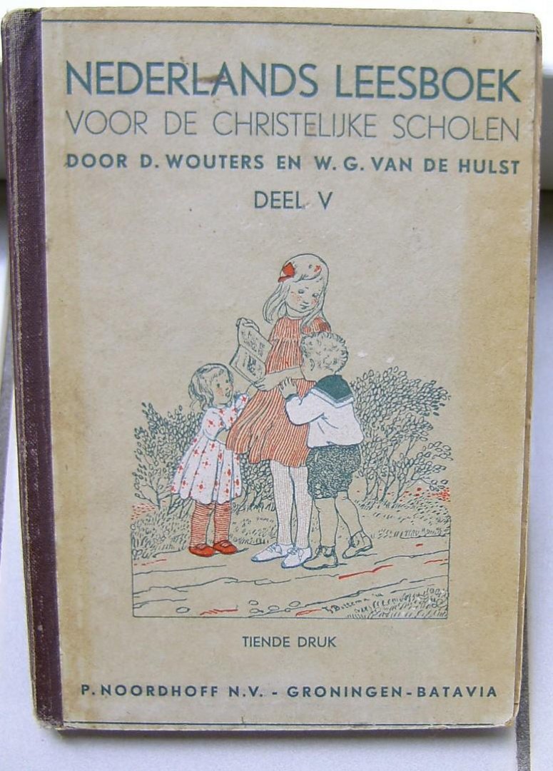 Wouters,D. en Hulst, W.G.van de - Nederlands Leesboek voor de christelijke schlolen