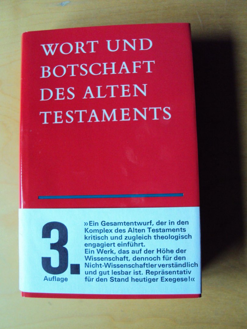 Schreiner, Josef (Hrsg.) - Wort und Botschaft des Alten Testaments