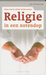 HONDEBRINK, Jan - Religie in een notendop