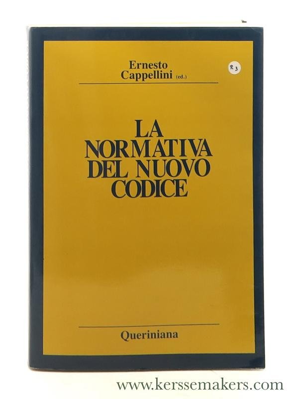 Cappellini, Ernesto (ed.). - La normativa del nuovo codice.