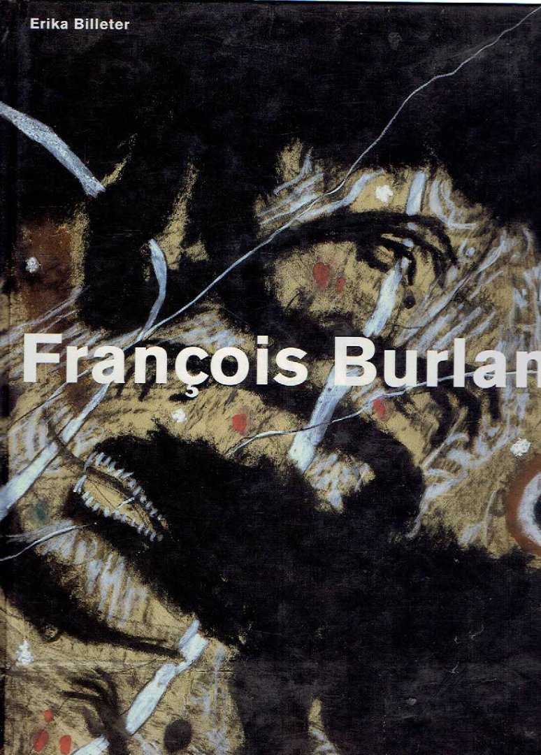 BURLAND, François - Erika BILLETER - François Burland - Im Reich von Mythos und Magie / Au royaume du mythe et la magie.