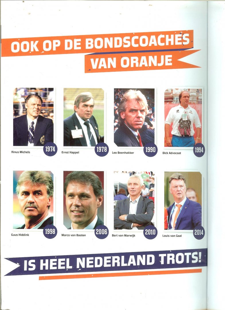 Willemsen  Chris  en Paul Rijkema  en Herman Kuiphof  en Marianne Groenewege - Heel Nederland is trots op Oranje