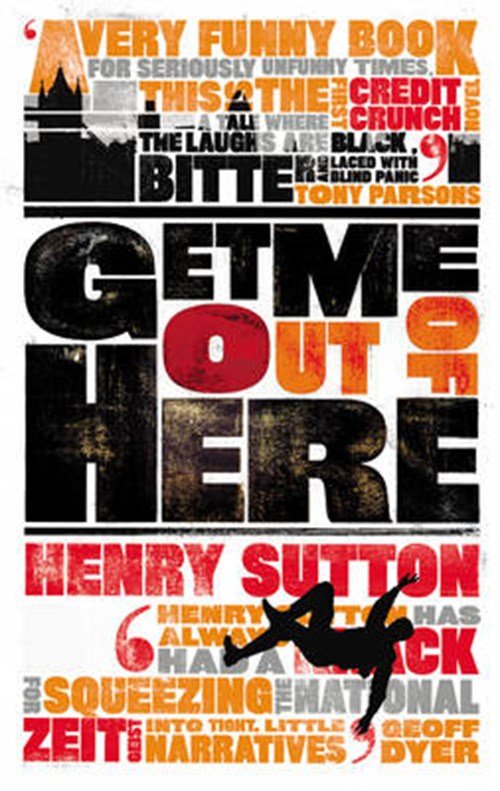 Henry Sutton - Get Me Out of Here