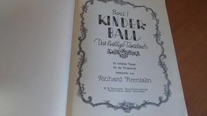 Krentzlin, Richard - Kinderball. Das lustige Tanzbuch. Band 1 (bladmuziek)