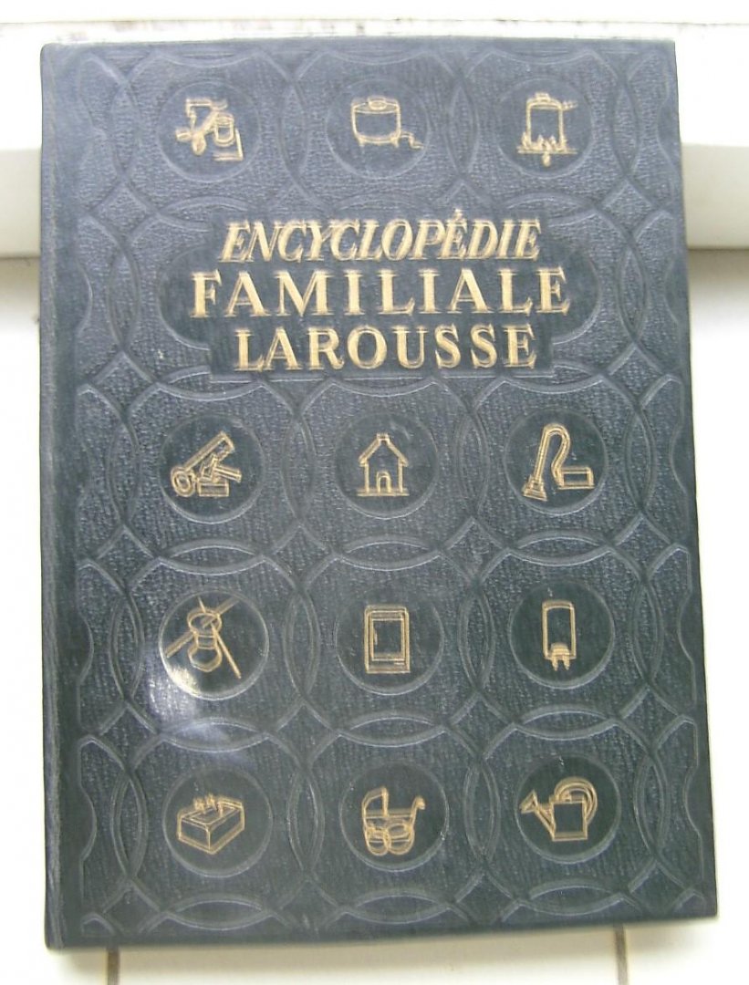 Braive, Andrée et Georges - Encyclopédie Familiale Larousse