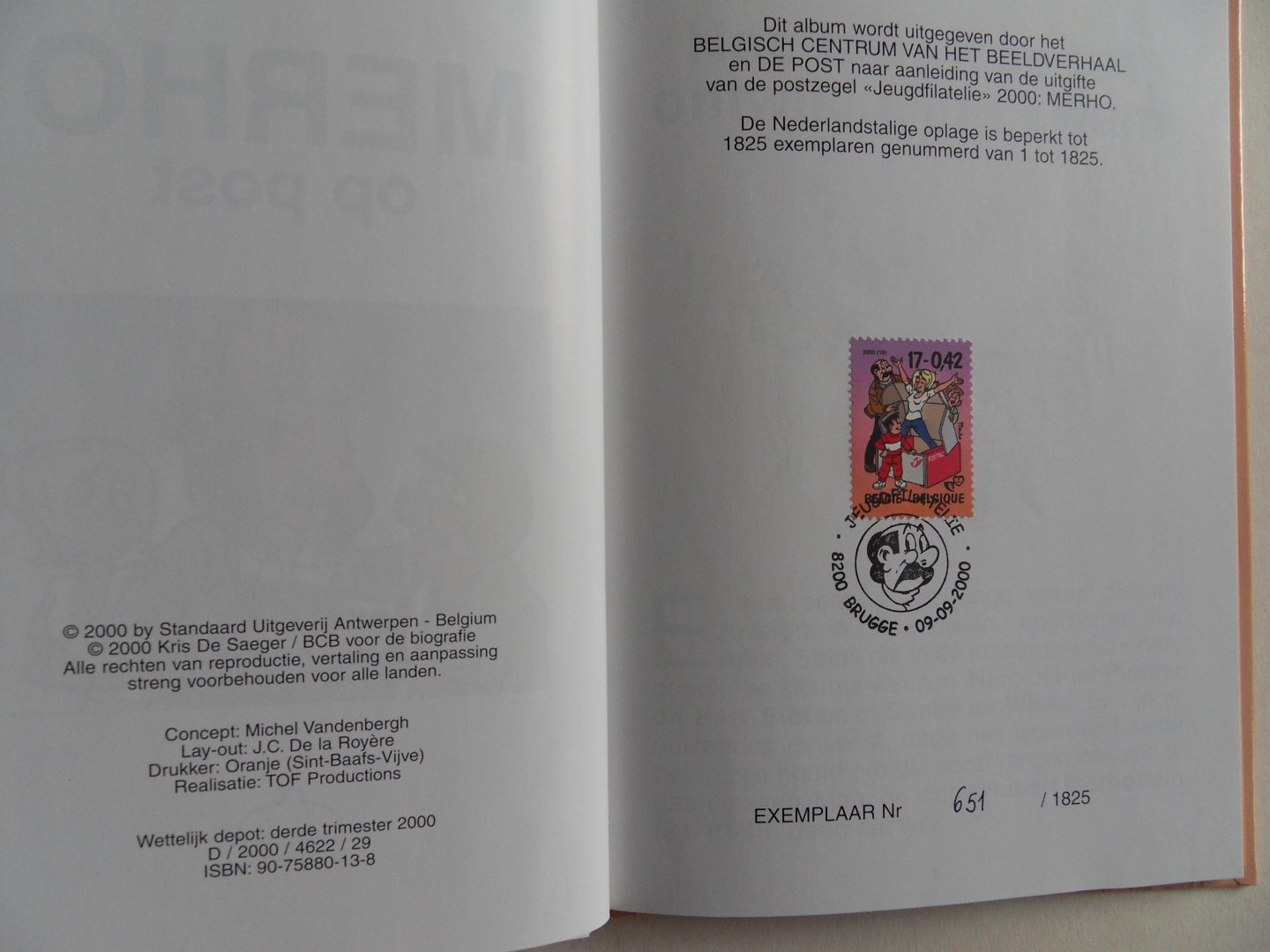 Merhottein, Robert [ pseudoniem Merho ]. - Merho op Post. [ Genummerd exemplaar 651 / 1825 ].