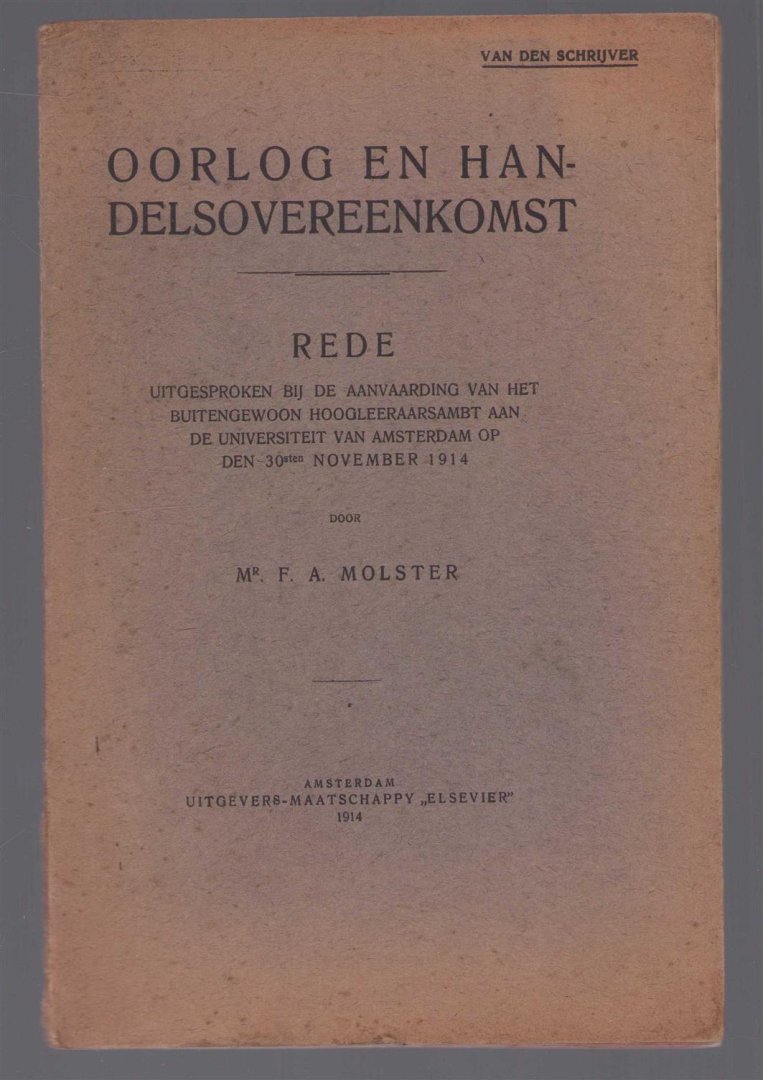 Molster, Frederik Adriaan - Oorlog en handelsovereenkomst,