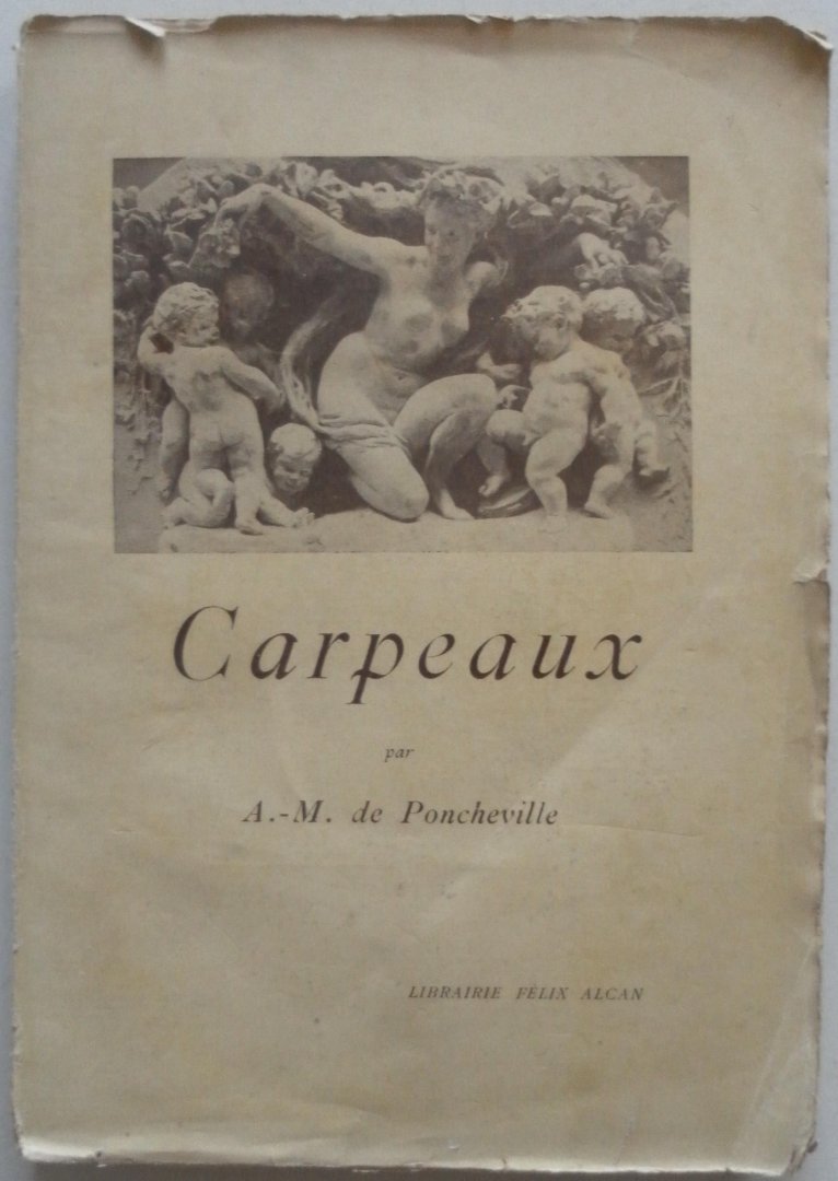 Poncheville Andre M de - Carpeaux  Art et esthetique