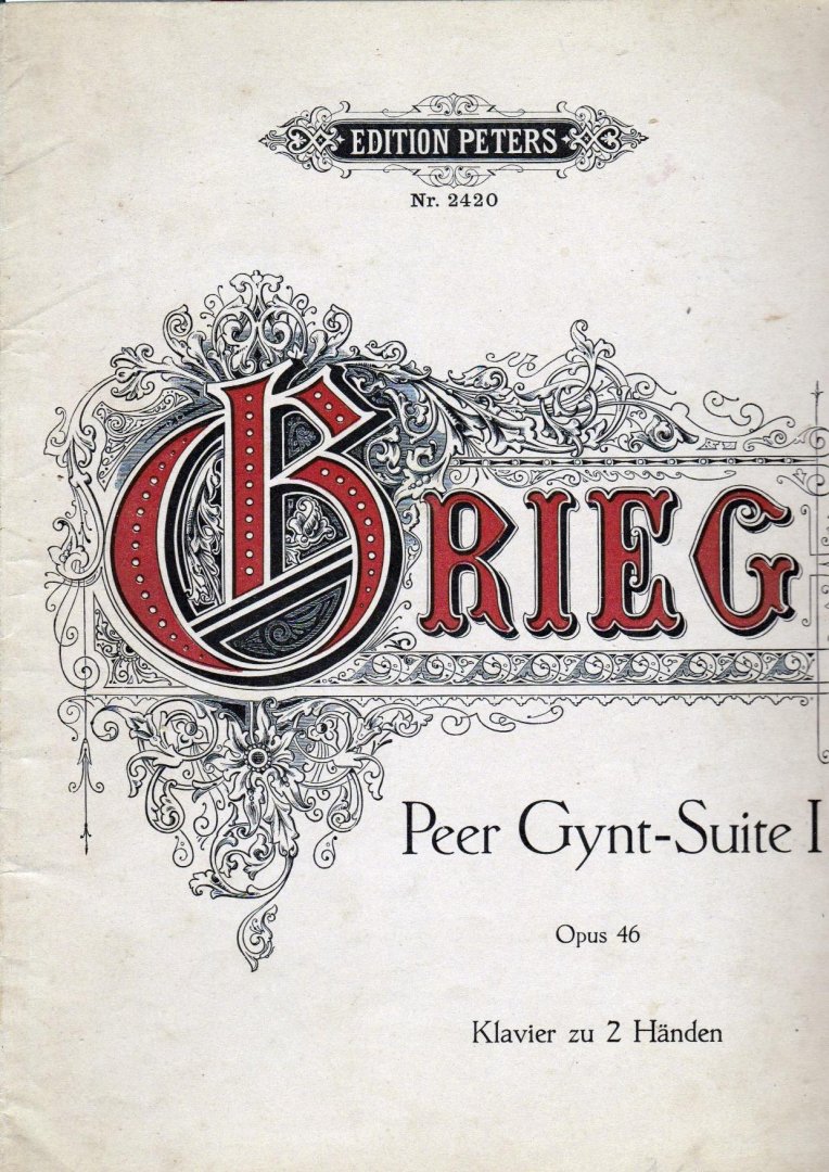 Krieg Edvard - Peer Gynt Suite I Opus 46