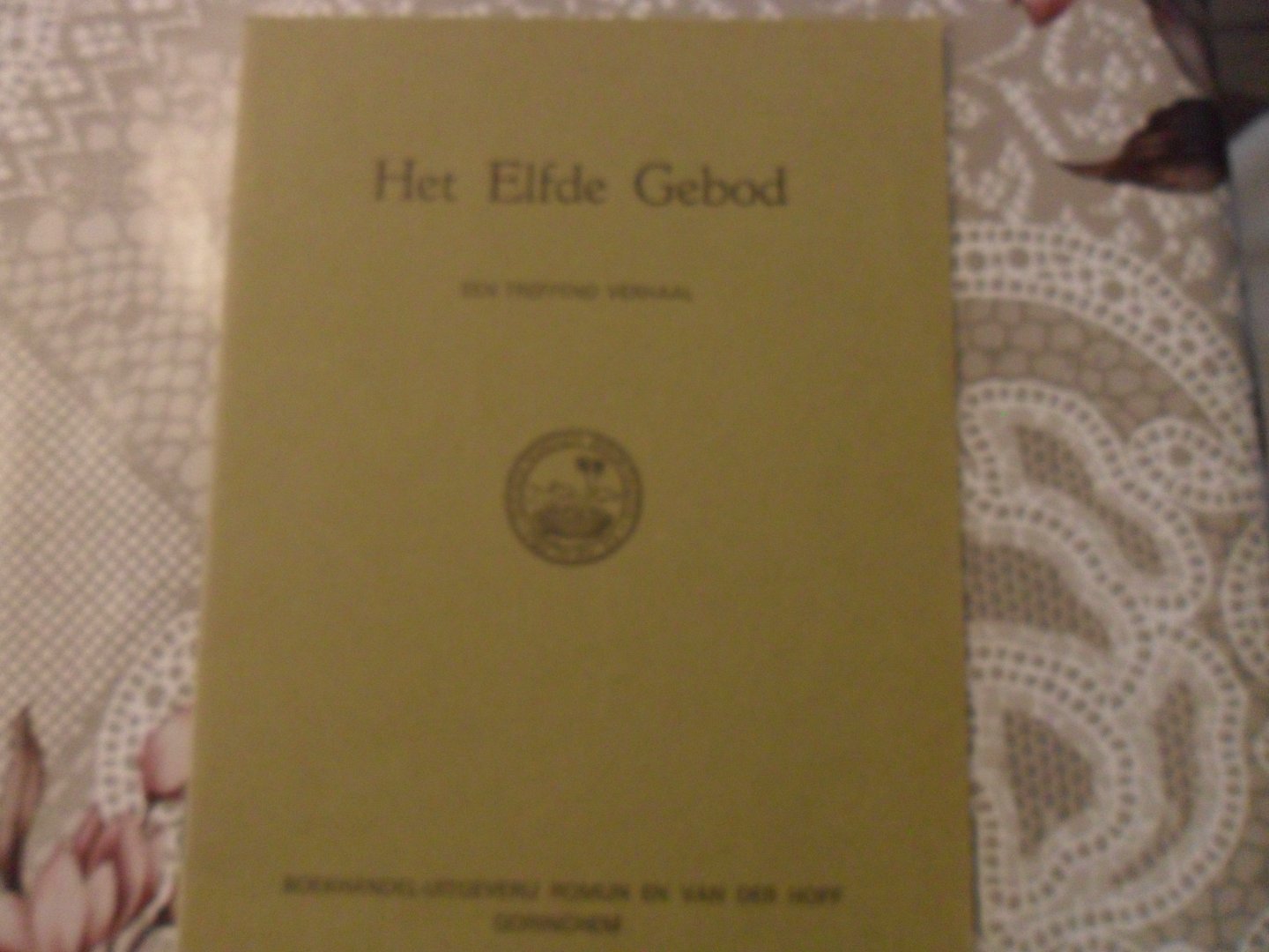 Romijn en van der Hoff - Het elfde gebod