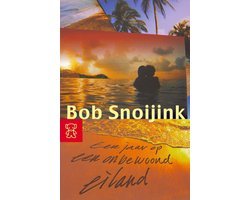 B. Snoijink - Een jaar op een onbewoond eiland