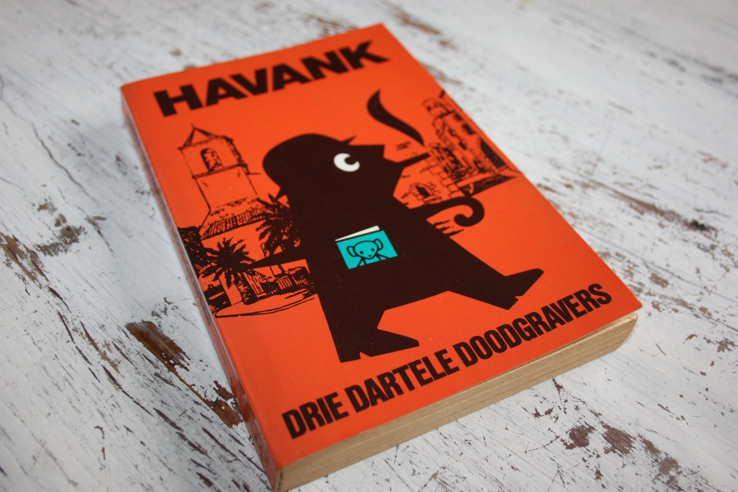 Havank - DRIE DARTELE DOODGRAVERS