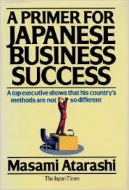 Atarashi, Masami - primer for the Japanese business success
