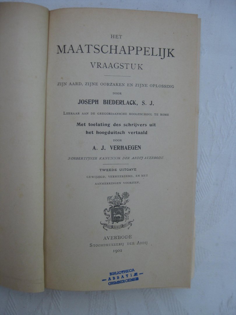 Biederlack, Joseph, s.j. - Het Maatschappelijk Vraagstuk. Zijn aard,zijne oorzaken en zijne oplossing.
