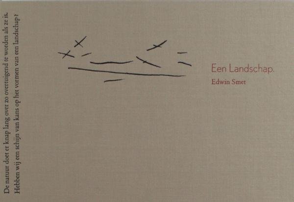 Smet, Edwin. - Een Landschap.
