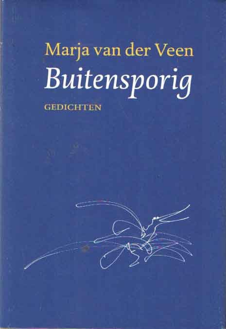 Veen, Marja van der - Buitensporig. Gedichten