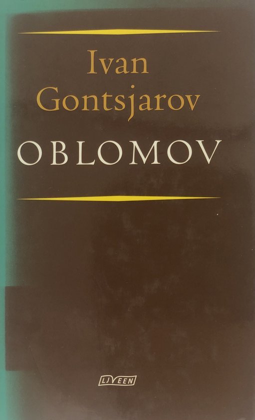 Ivan Gontsjarov - Oblomov
