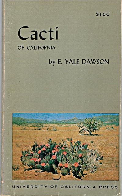 Yale Dawson, E[lmer] - Cacti of California