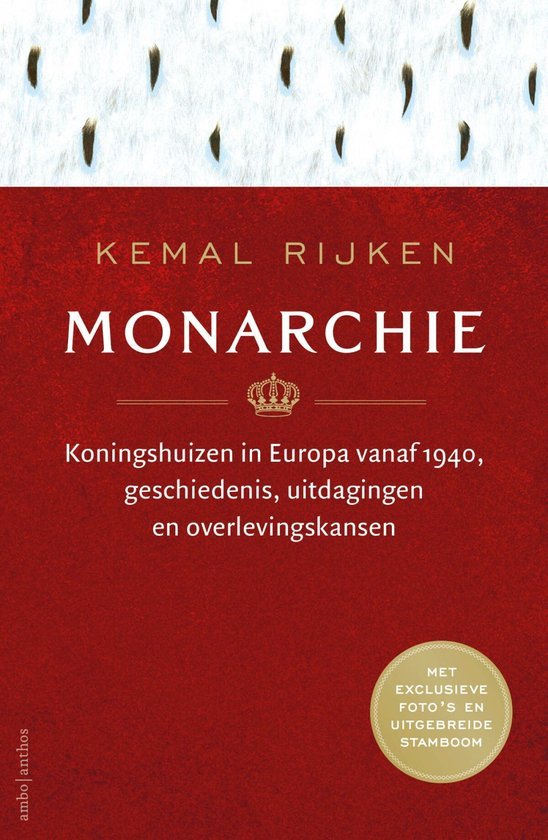 Rijken, Kemal - Monarchie
