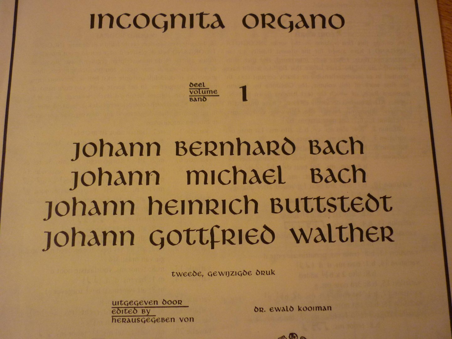 Bach / Buttstedt / Walther - Bach / Buttstedt / Walther; Incognita Organo - Deel 1