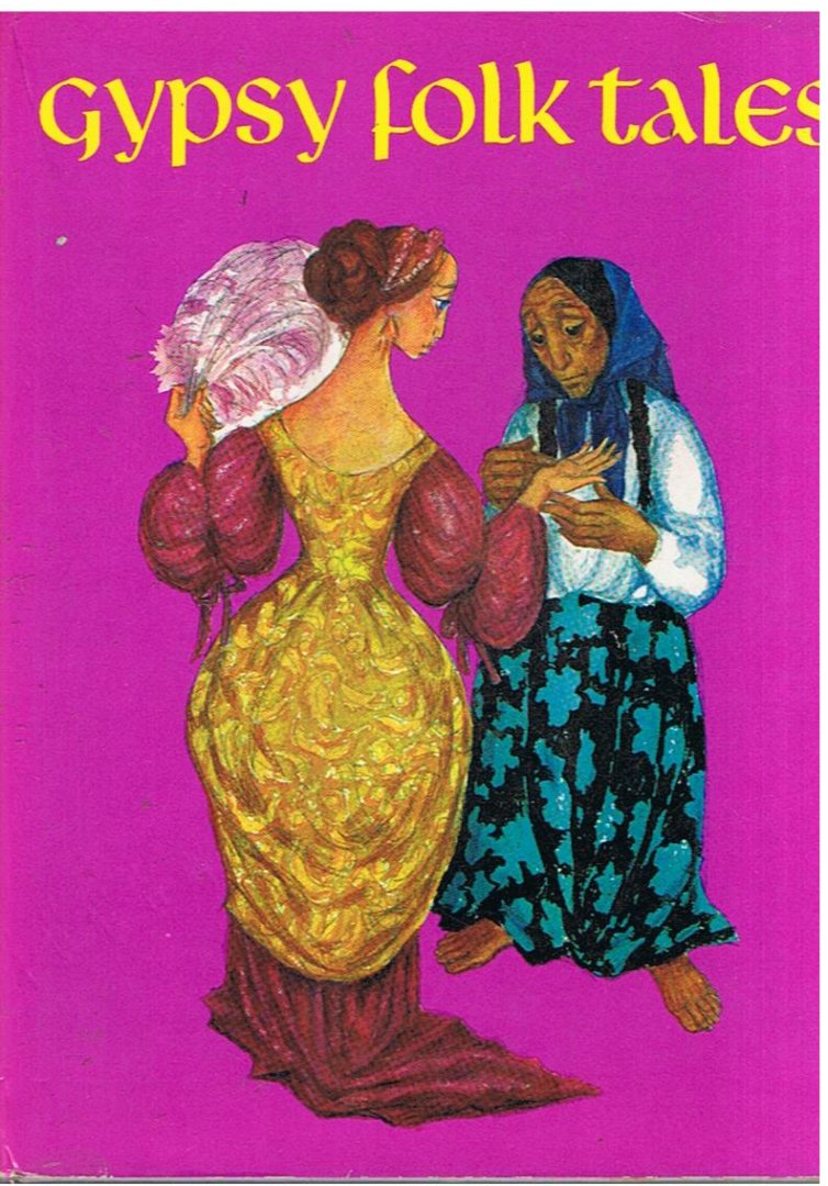Voriskova, M and Dolezelova, Mila (illustrations) - Gypsy folk tales