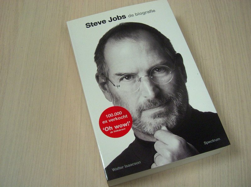 Isaacson, Walter - Steve Jobs / de biografie