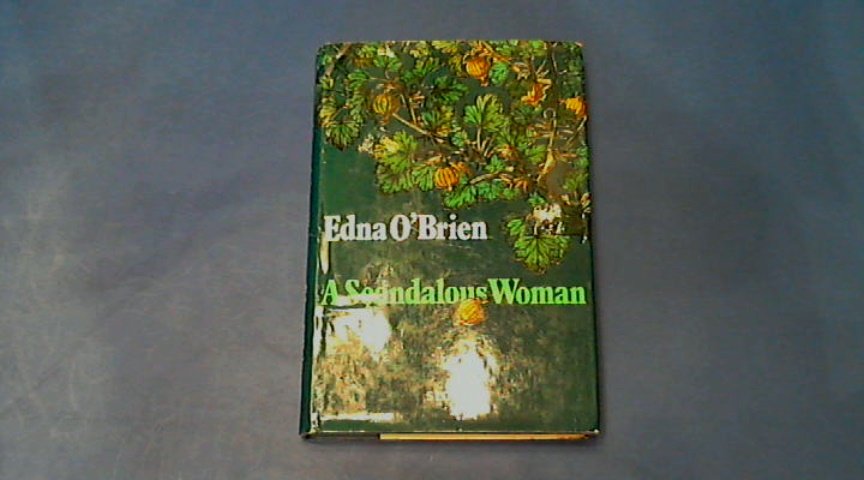 O'Brien, Edna - A scandalous woman