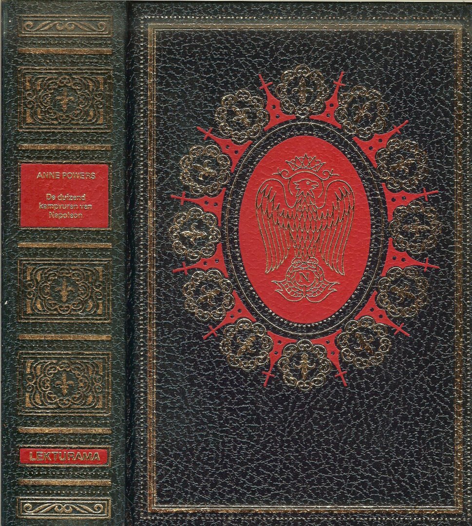 Powers Anne ..  Vertaling Mevr. Louise. Koopman - Thomas - De duizend Kampvuren van Napoleon.