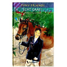 Kan-Hemmink, Henriette - Pony Friends: Echt gaaf