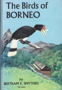 Smythies, Bertram E. - The Birds of Borneo