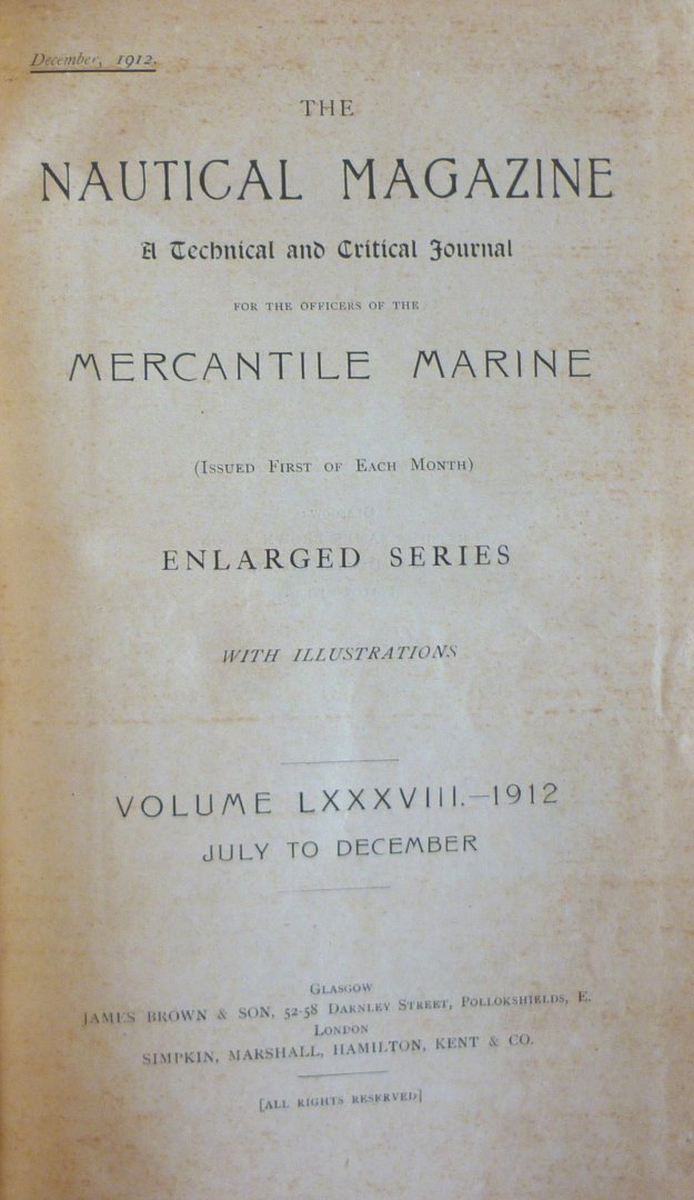  - The Nautical Magazine July - Dec 1912  Vol. LXXXVIII