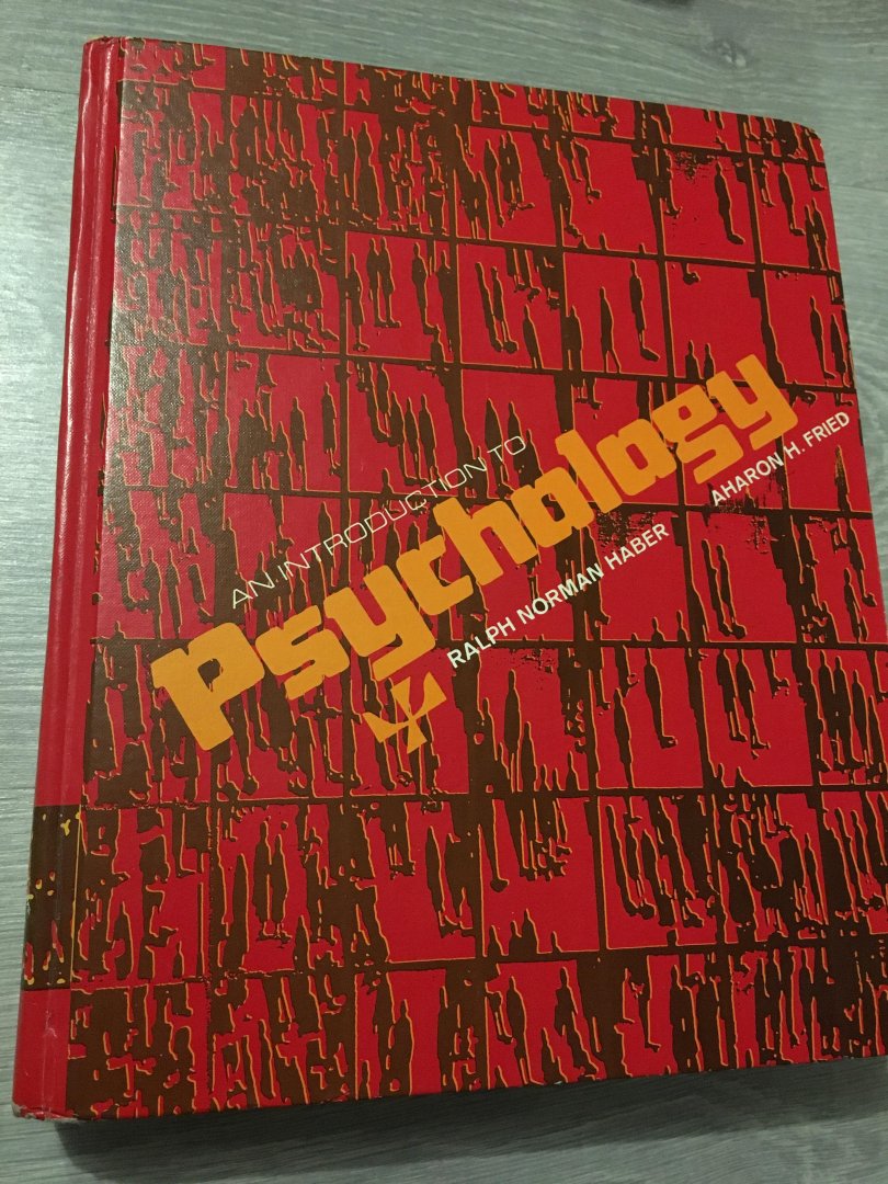 Ralph Norman Haber - An Introduction to Psychology