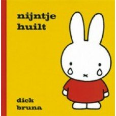 Bruna, Dick - Nijntje huilt