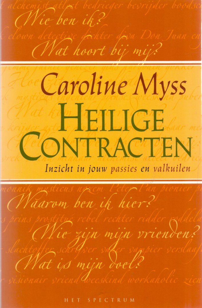 Myss, C. (ds 1253) - Heilige contracten, inzichten in jouw passies en valkuilen